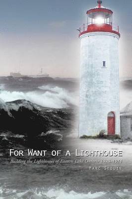 Marc Seguin - For Want of a Lighthouse, Häftad. Tillgänglighet: Lägg i varukorg