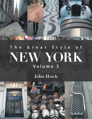 John Hsieh - Great Style of New York, Häftad. Tillgänglighet: Lägg i varukorg