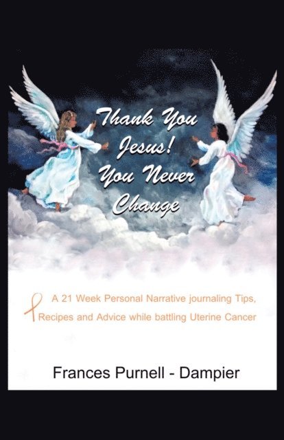 Frances Purnell-Dampier - Thank You Jesus! You Never Change, E-bok. Tillgänglighet: Lägg i varukorg