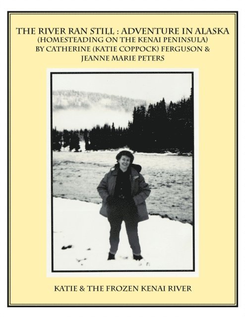 Jeanne Marie Peters, Catherine Ferguson - River Ran Still, E-bok