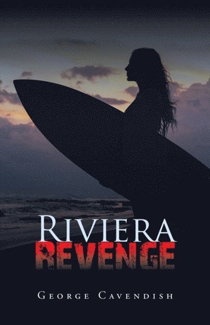 George Cavendish - Riviera Revenge, E-bok