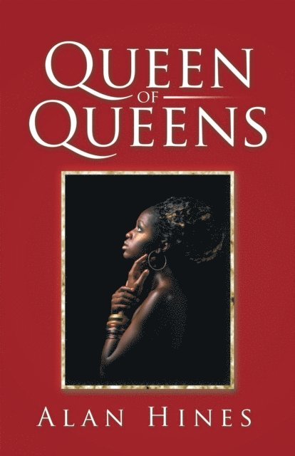 Alan Hines - Queen of Queens, E-bok
