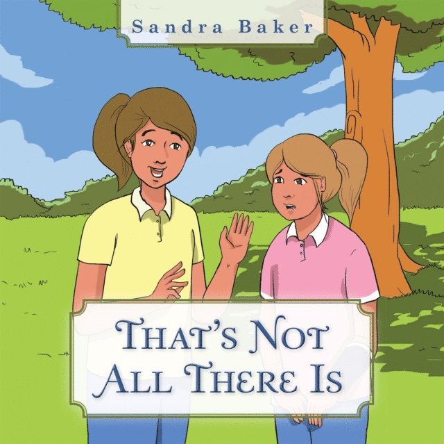 Sandra Baker - That's Not All There Is, E-bok. Tillgänglighet: Lägg i varukorg