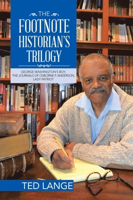 Ted Lange - Footnote Historian'S Trilogy, E-bok. Tillgänglighet: Lägg i varukorg
