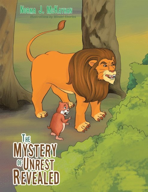 NORMA J. MCKAYHAN - Mystery of Unrest Revealed, E-bok