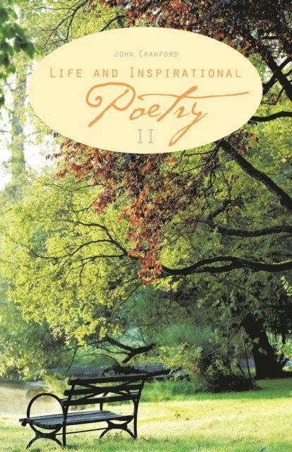 John Crawford - Life and Inspirational Poetry, E-bok