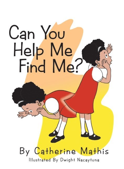 Catherine Mathis - Can You Help Me Find Me, E-bok