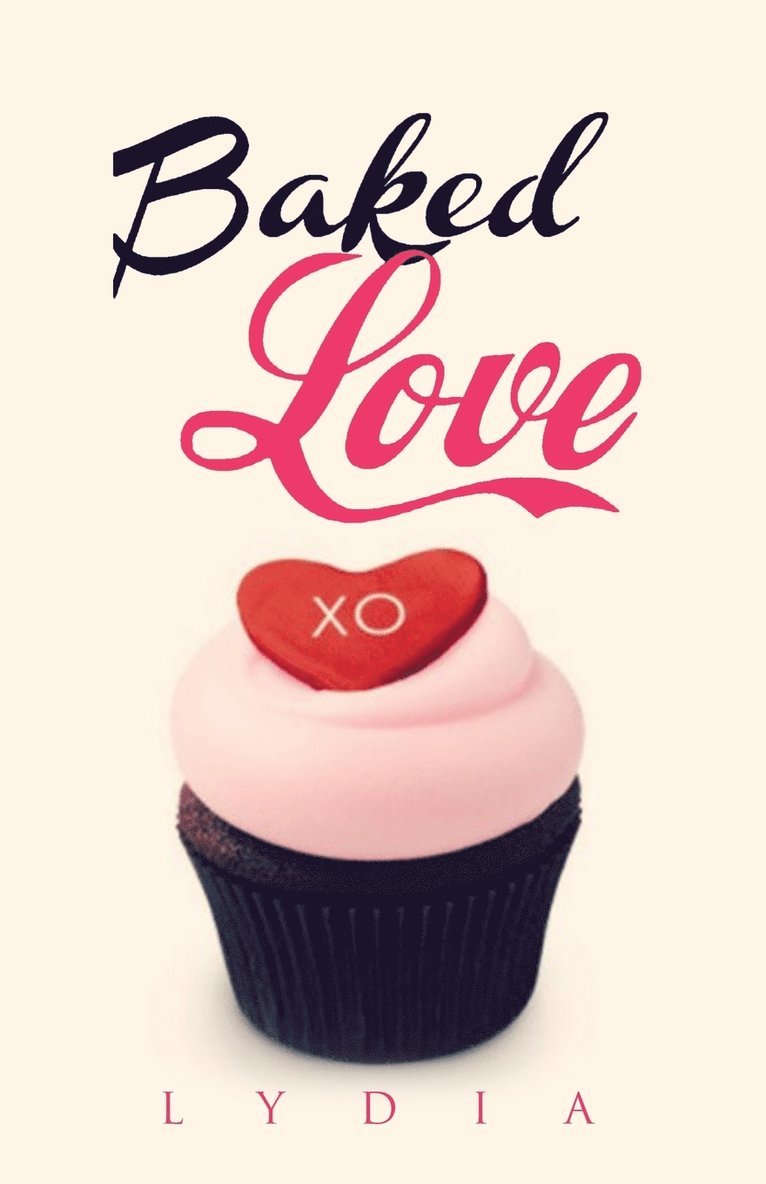 Lydia - Baked Love, Häftad