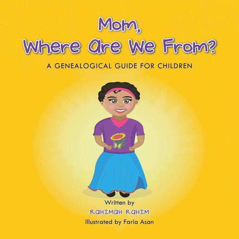 Mom, Where Are We From?