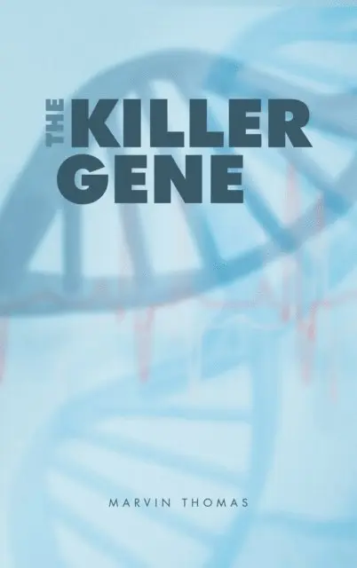 Marvin Thomas - Killer Gene, E-bok. Tillgänglighet: Lägg i varukorg