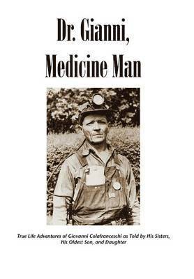 Slc - Dr. Gianni, Medicine Man, Inbunden. Tillgänglighet: Lägg i varukorg