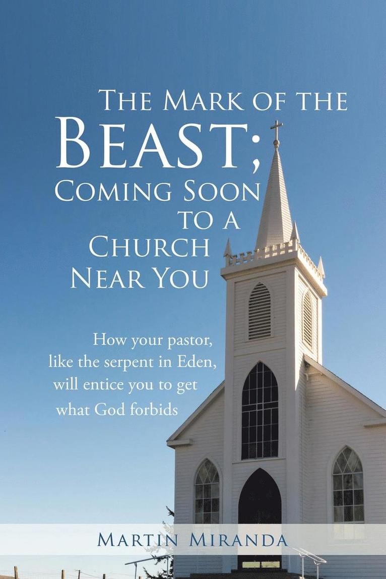 Martin Miranda - Mark of the Beast; Coming Soon to a Church Near You, Häftad. Tillgänglighet: Lägg i varukorg
