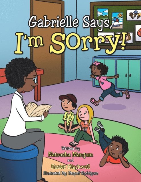 Natousha Mangum, Easter Blackwell - Gabrielle Says, &quote;I'M Sorry!&quote;, E-bok