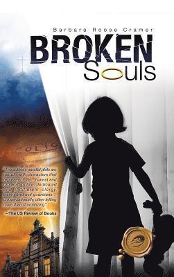 Barbara Roose Cramer - Broken Souls, Inbunden. Tillgänglighet: Lägg i varukorg