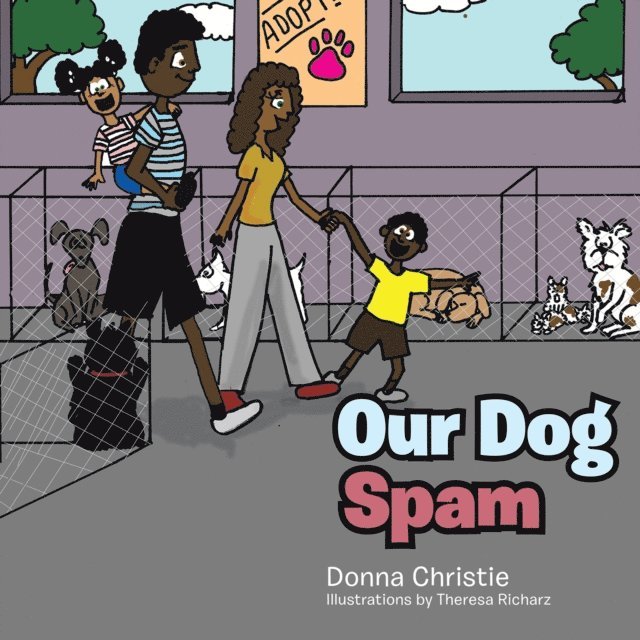 Donna Christie - Our Dog Spam, E-bok