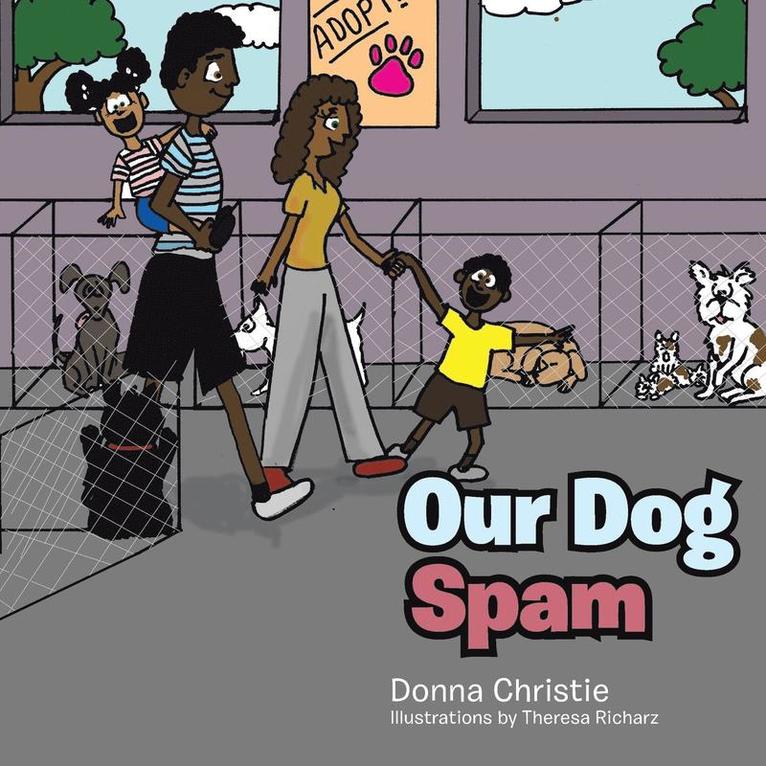 Donna Christie - Our Dog Spam, Häftad