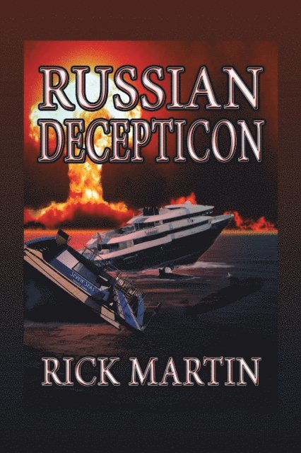 Rick Martin - Russian Decepticon, E-bok. Tillgänglighet: Lägg i varukorg