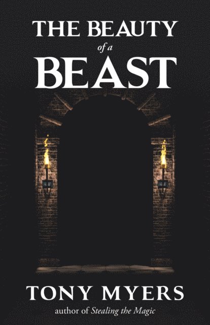 Tony Myers - Beauty of a Beast, E-bok