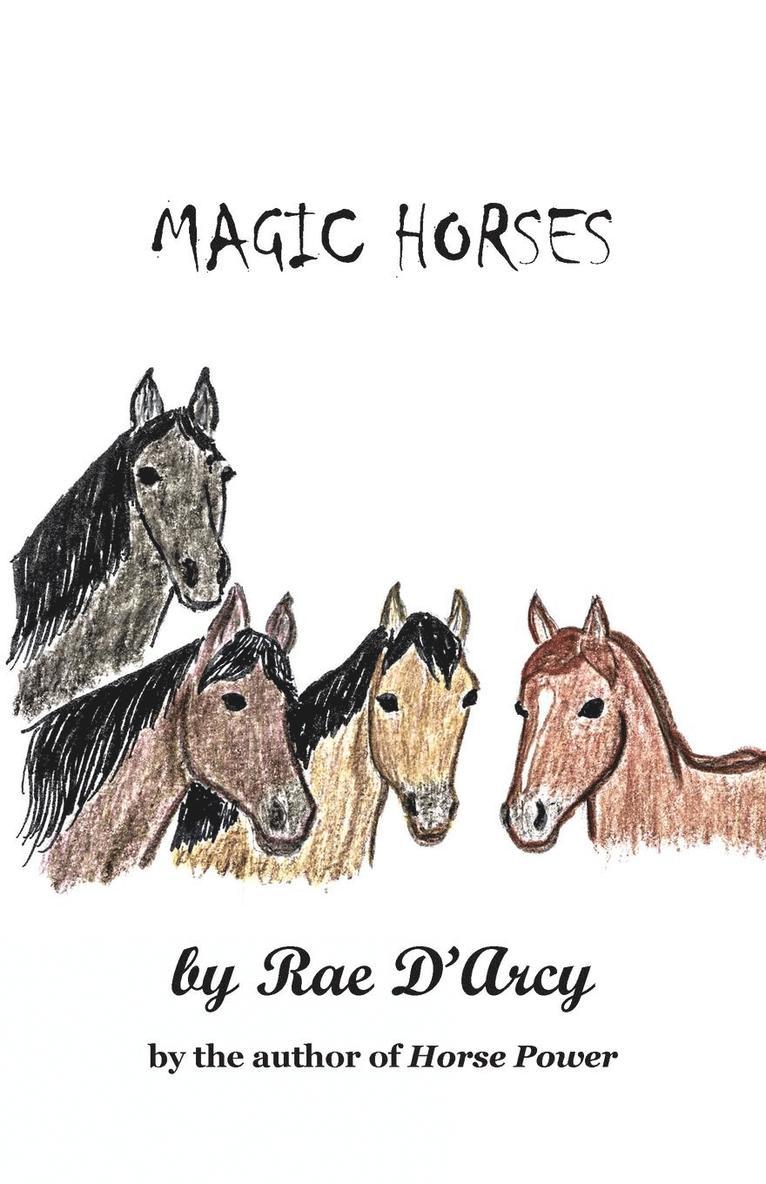 Rae d'Arcy - Magic Horses, Häftad. Tillgänglighet: Lägg i varukorg