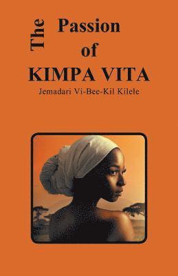 Jemadari VI-Bee-Kil Kilele - Passion of Kimpa Vita, Häftad