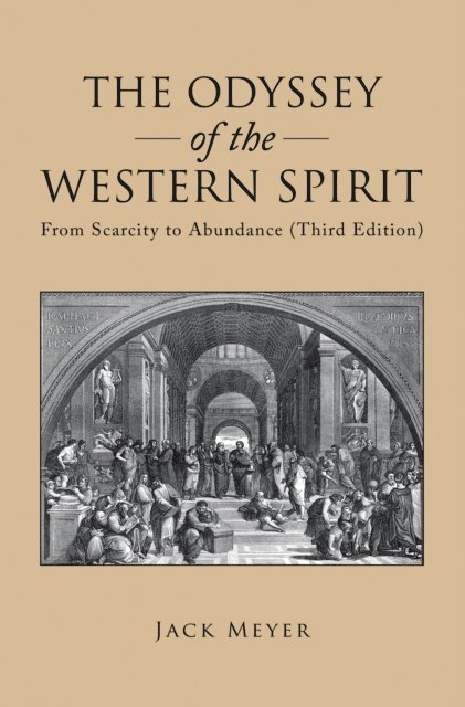 Jack Meyer - Odyssey of the Western Spirit, E-bok
