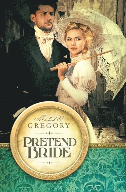 Michael O. Gregory - Pretend Bride, E-bok. Tillgänglighet: Lägg i varukorg