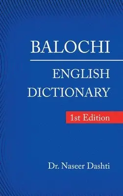 Naseer Dashti - Balochi - English Dictionary, Inbunden. Tillgänglighet: Lägg i varukorg