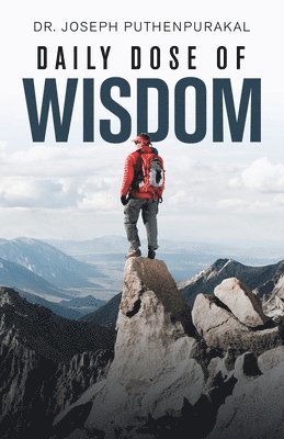 Joseph Puthenpurakal - Daily Dose of Wisdom, Häftad