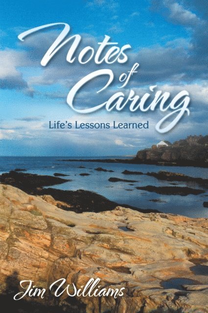 Jim Williams - Notes of Caring, E-bok