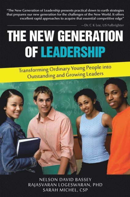 Sarah Michel, Rajasvaran Logeswaran, Nelson David Bassey - New Generation of Leadership, E-bok