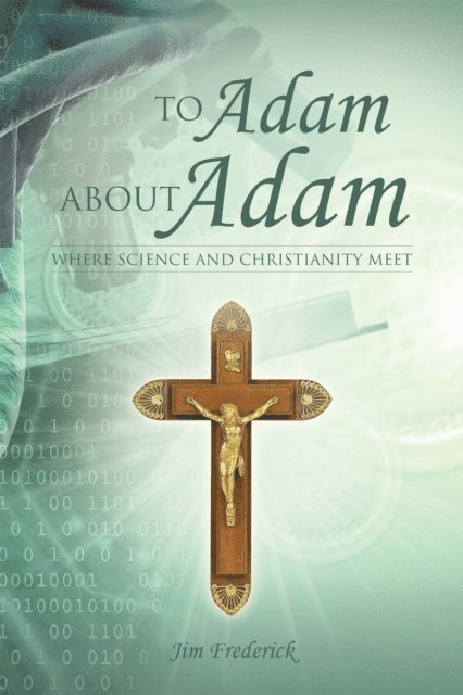 Jim Frederick - To Adam About Adam, E-bok. Tillgänglighet: Lägg i varukorg