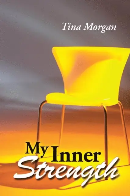 Tina Morgan - My Inner Strength, E-bok. Tillgänglighet: Lägg i varukorg