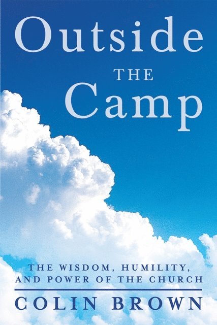 Colin Brown - Outside the Camp, E-bok