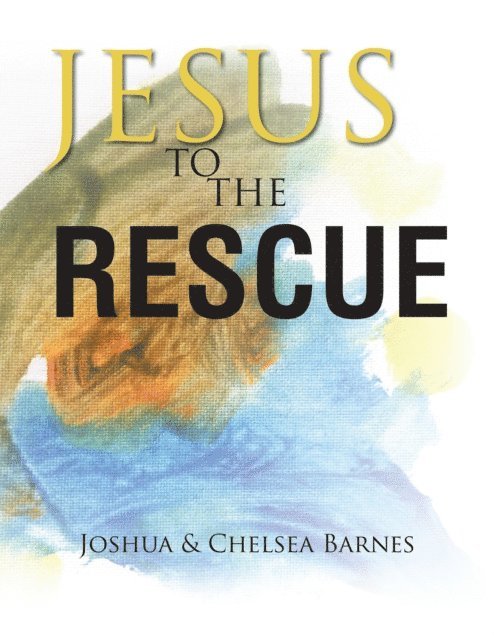 Chelsea Barnes, Joshua - Jesus to the Rescue, E-bok