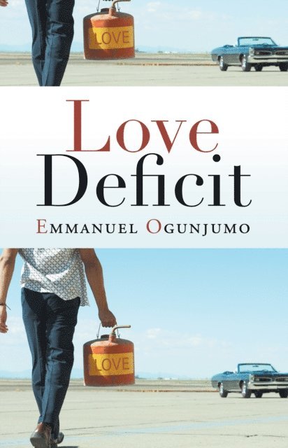 Emmanuel Ogunjumo - Love Deficit, E-bok