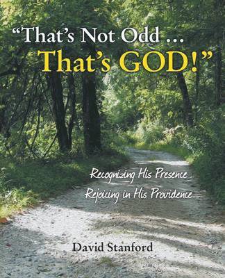 David Stanford - That's Not Odd ... That's God!, Häftad