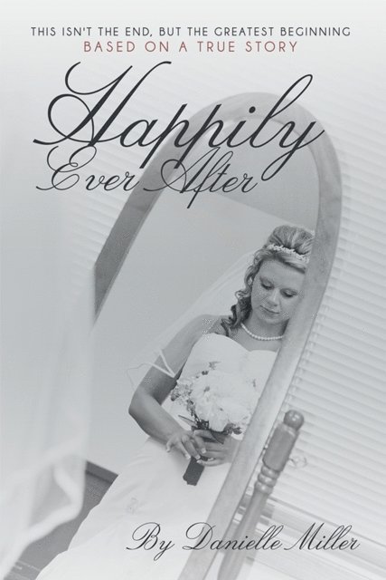 Danielle Miller - Happily Ever After, E-bok