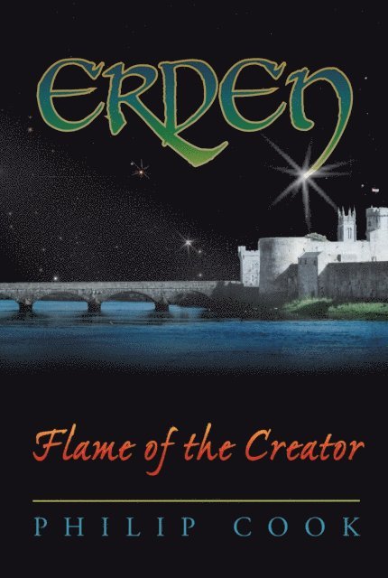 Philip Cook - Erden: Flame of the Creator, E-bok