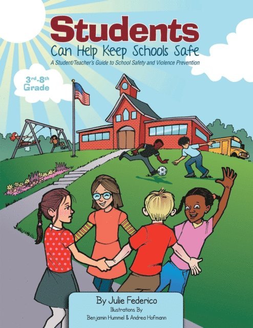 Julie Federico - Students Can Help Keep Schools Safe, E-bok
