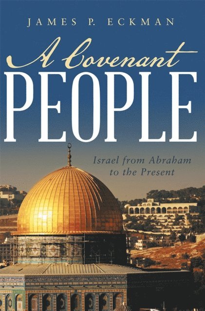 James P. Eckman - Covenant People, E-bok