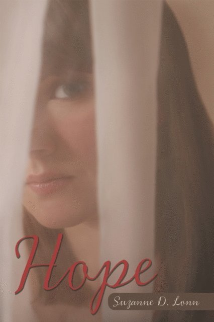 Suzanne D. Lonn - Hope, E-bok. Tillgänglighet: Lägg i varukorg