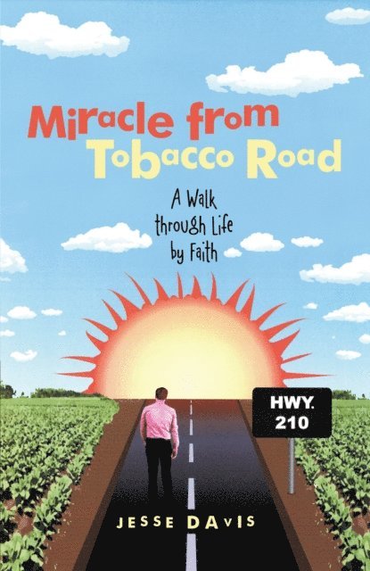 Jesse Davis - Miracle from Tobacco Road, E-bok