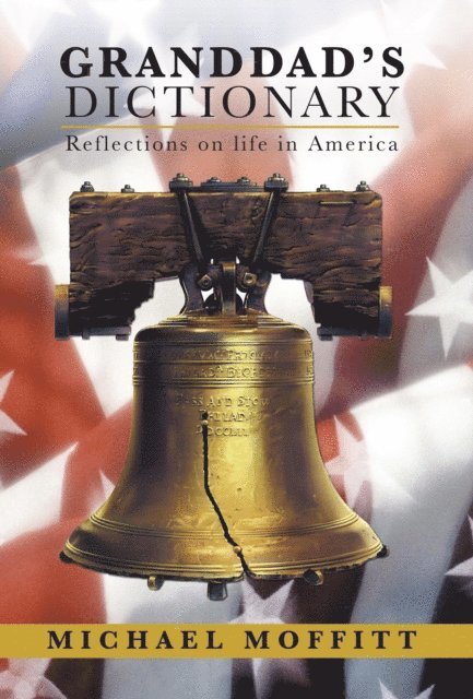 Michael Moffitt - Granddad'S Dictionary, E-bok