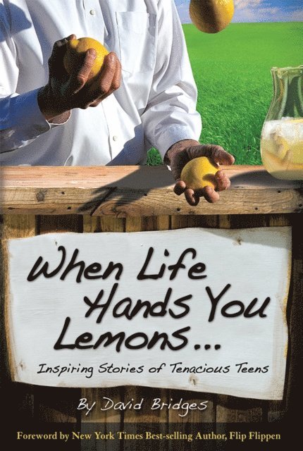 David Bridges - When Life Hands You Lemons ..., E-bok