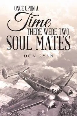 Don Ryan - Once Upon a Time There Were Two Soul Mates, Häftad. Tillgänglighet: Lägg i varukorg