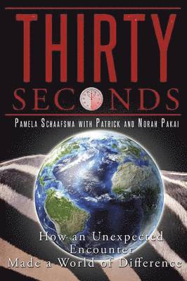 Pamela Schaafsma - Thirty Seconds, Häftad