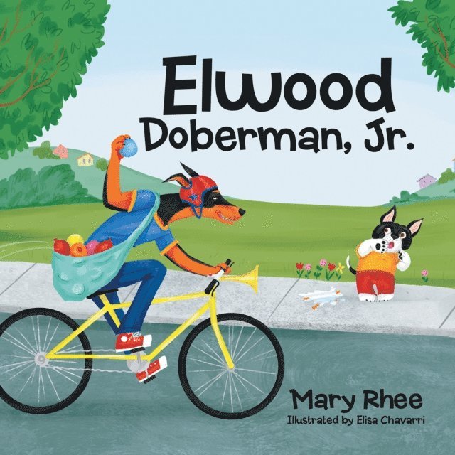Mary Rhee - Elwood Doberman, Jr., E-bok