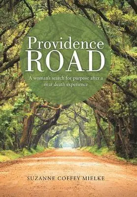 Suzanne Coffey Mielke - Providence Road, Inbunden. Tillgänglighet: Lägg i varukorg