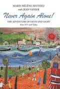 Never Again Alone!