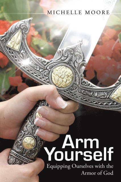 Michelle Moore - Arm Yourself, E-bok